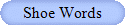 Shoe Words